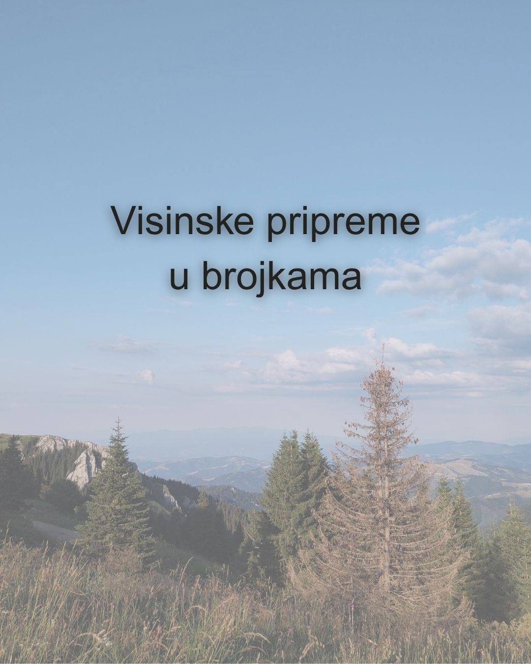 Visinske pripreme u brojkama
